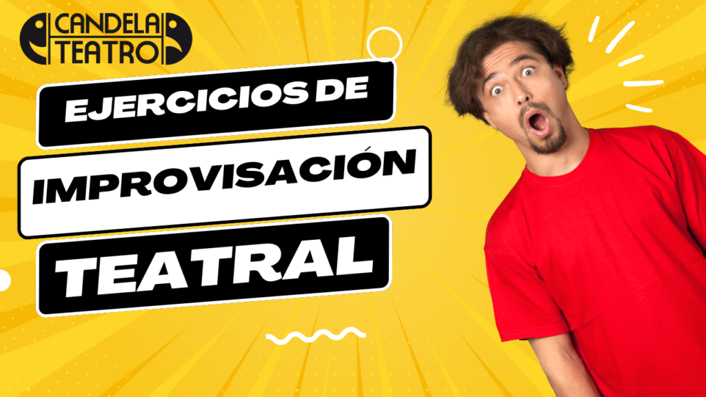 Ejercicios de Improvisación para Teatro y Actuación: Desata tu Creatividad Escénica